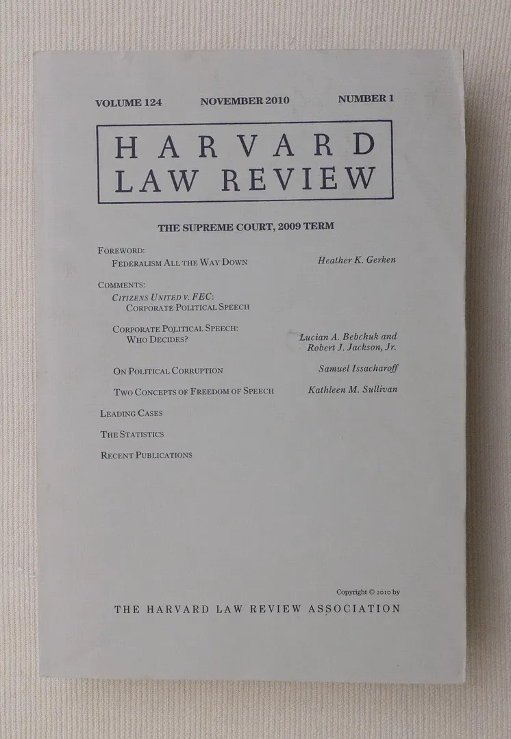 Harvard Law Review, Volume 124, Number 1, November 2010, ‘The Supreme Court, 2..