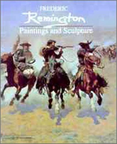 Frederic Remington: Paintings and Sculpture by Rh Value Publishing