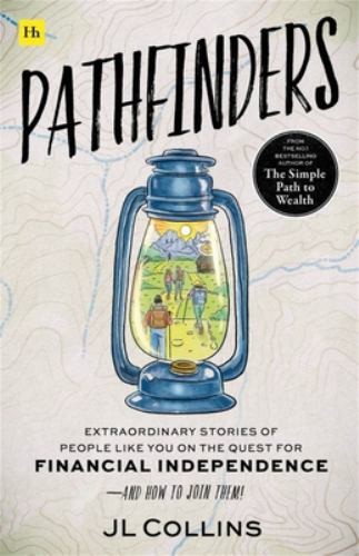 Pathfinders: Extraordinary Stories of Peop… by JL Collins Paperback / softback